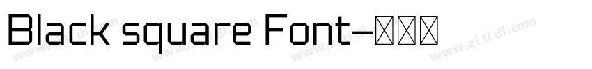 Black square Font字体转换